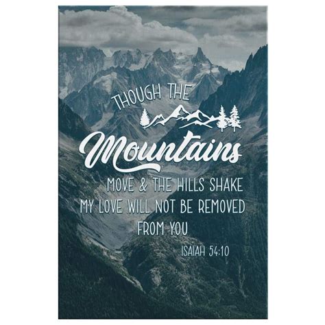 Though The Mountains Move Isaiah 5410 Bible Verse Wall Art Canvas