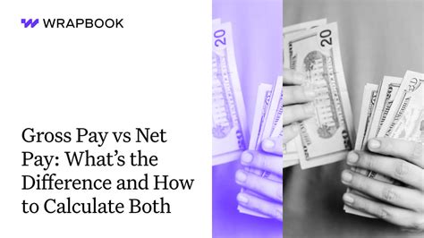 Gross Pay Vs Net Pay Whats The Difference And How To Calculate Both