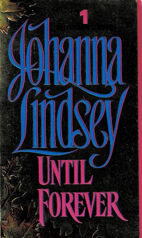 Until Forever By Author Johanna Lindsey Paperback Book Romance 1995