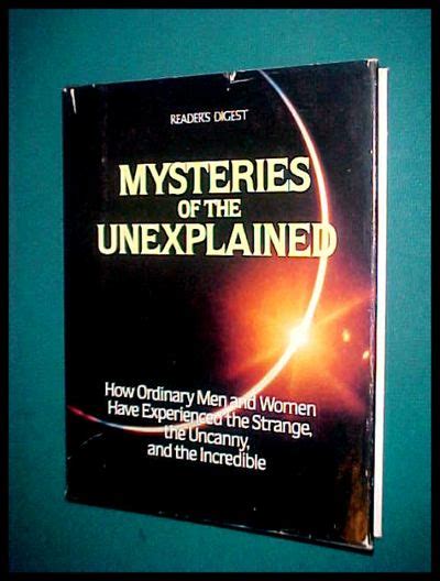 Mysteries Of The Unexplained By Carroll C Calkins 1st Edition 1st