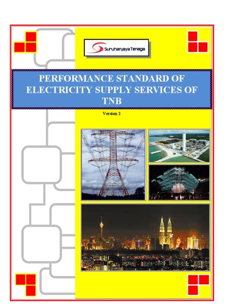 No more queuing, traffic jams or bureaucratic hassles and. Performance Standard of Electricity Supply Services of Tnb ...