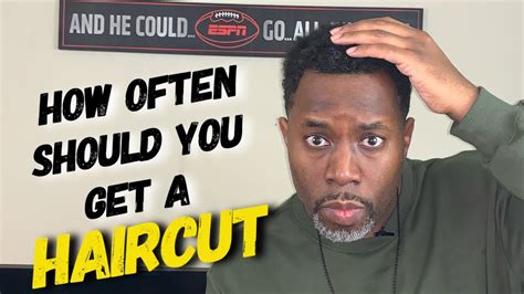 HOW OFTEN SHOULD YOU GET YOUR HAIRCUT?