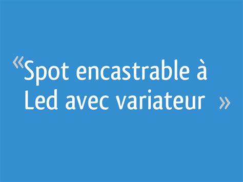 Composerez un motif végétal avec de l'aquarelle. Spot encastrable à Led avec variateur