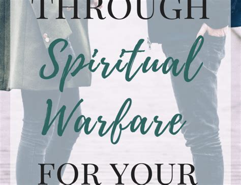 Praying Through Spiritual Warfare For Your Marriage Marriage