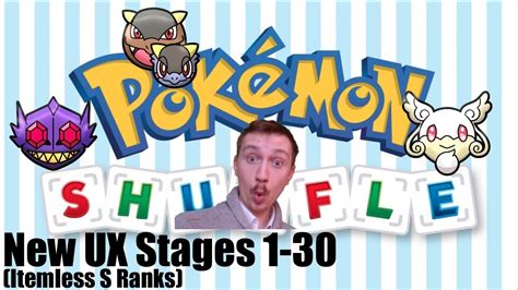 Welcome to the walkthrough for the ios game pokemon shuffle mobile, if you are looking for ways to make it to the next level, and to improve gaming experience as a master player, you've come to the right place. Pokemon Shuffle | UX Main Stages 1-30 (All Itemless S Ranks) - YouTube