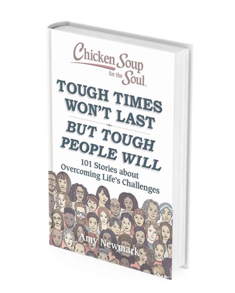 Chicken Soup For The Soul Tough Times Won T Last But Tough People Will Dr Natasha Williams
