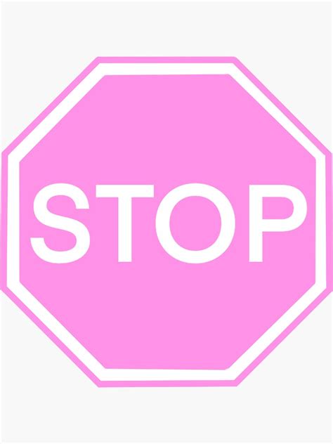 Pink Stop Sign Sticker For Sale By Danielafcr Redbubble