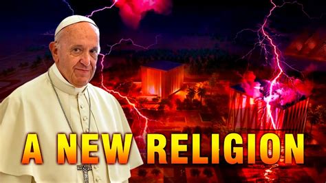 Pope Francis One World Religion Chrislam Opening In 2022 Youtube