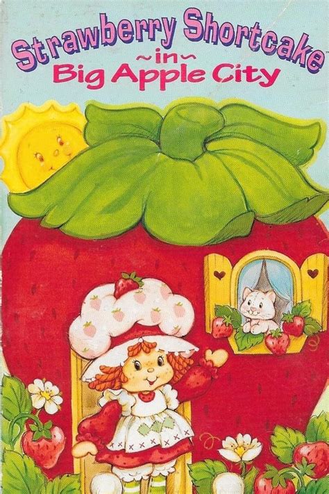 Strawberry Shortcake In Big Apple City 1981 — The Movie Database Tmdb