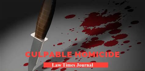 Culpable Homicide Law Times Journal