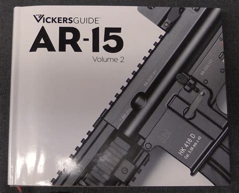 Book Review Vickers Guide Ar15 Volume 2 Forgotten Weapons