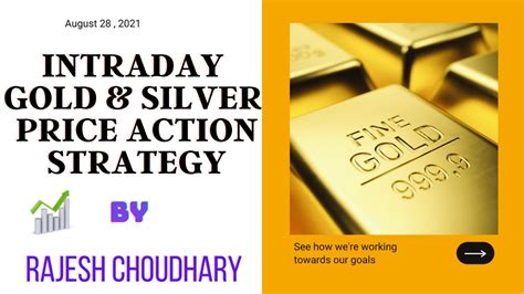 Mcx Gold And Silver Intraday Trading Strategy Advance Price Action