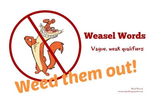 Writing Tip Weed Out Weasel Words
