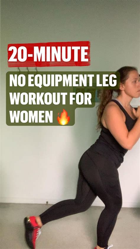 20 Minute No Equipment Leg Workout For Women An Immersive Guide By