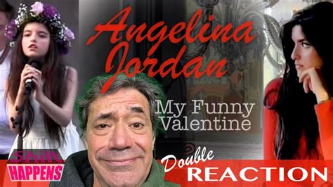 Angelina Jordan First Time Double Reaction To My Funny Valentine