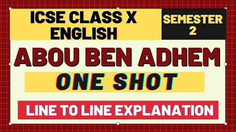 Abou Ben Adhem Line By Line Explanation In Hindi Icse Class 10