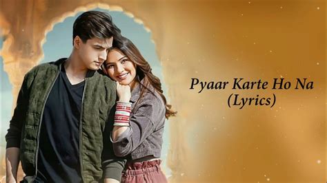 Chalo Ab Sach Bata Do Pyar Humse Karte Ho Na Full Song With Lyrics