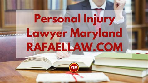 Personal Injury Lawyer Maryland Rafaellawcom Your Info Master