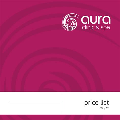 Aura Clinic & Spa Price List 2022-23 by Aura Clinic & Spa - Issuu