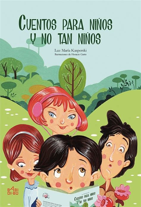 Cuentos Para Niños Y No Tan Niños Editorial Infantil Babidi BÚ