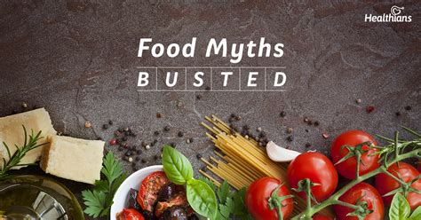 An Eye Opener 11 Biggest Food Myths Busted Healthians Blog