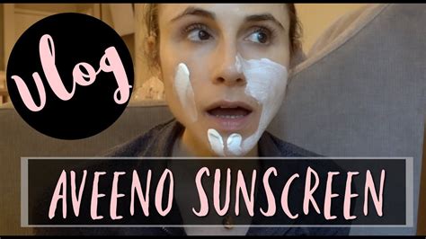 Vlog Aveeno Positvely Mineral Sunscreen And Costco Dr Dray Youtube