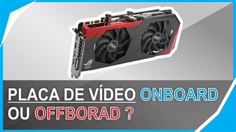 Placa De Video Onboard