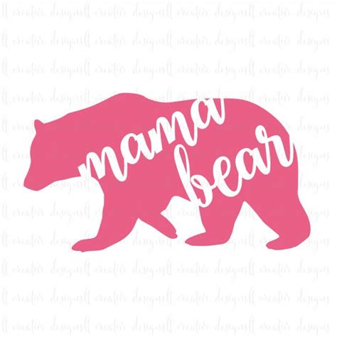 Mama Bear Svg Mama Bear Svg File Mothers Day Svg