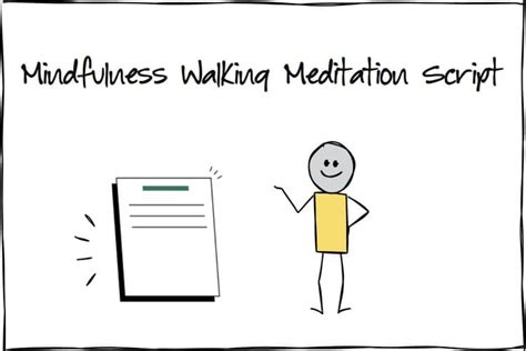 Mindfulness Walking Meditation Script Mindfulness Methods
