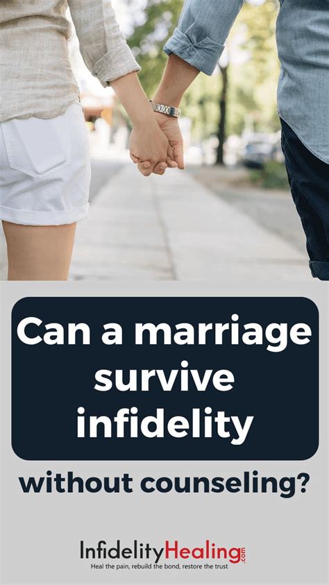 Can A Marriage Survive Infidelity Without Counseling If So How Do You
