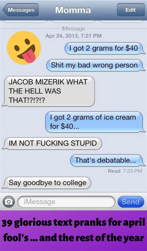 39 glorious text pranks for april fool s and the rest of the year text pranks april fools