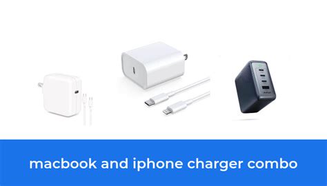 The Top 10 Best Macbook And Iphone Charger Combo In 2023 According To