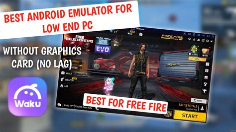 BEST ANDROID EMULATOR FOR LOW END PC FREE FIRE FREE FIRE MAX Best Emulator For Pc YouTube