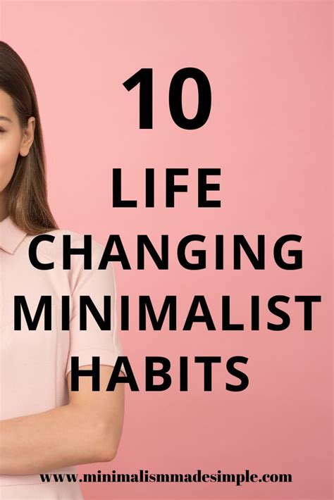 Minimalist Life-Changing Habits | Minimalist inspiration ...