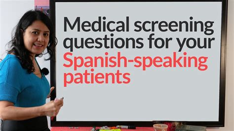Questions Medical Workers Need To Ask Spanish Speaking Patients Covid