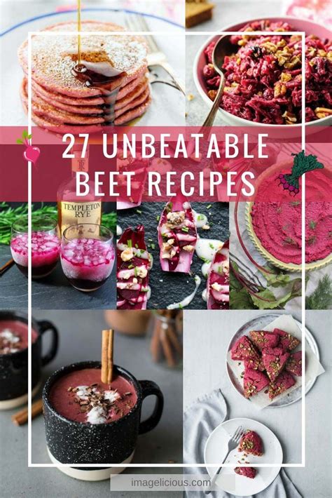 27 Unbeatable Beet Recipes Will Satisfy All Your Beet Cravings From