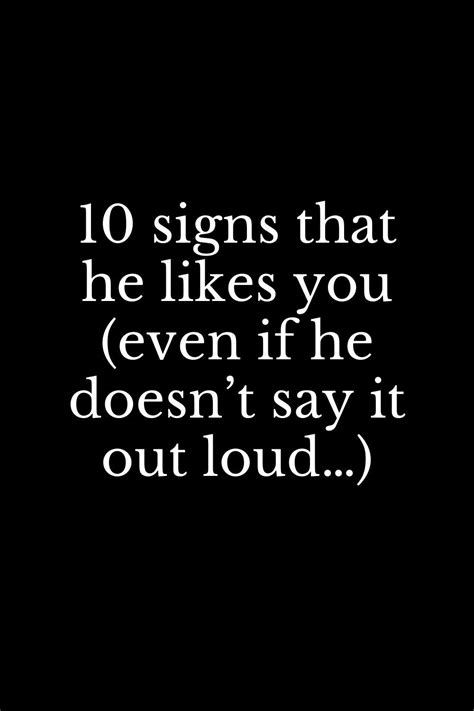 10 Signs That He Likes You Even If He Doesnt Say It Out Loud