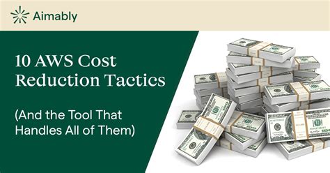 10 Aws Cost Reduction Tactics And The Tool That Handles All Of Them