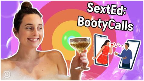 When Should You Accept A Booty Call Sext Ed Ft Mary Beth Barone Youtube