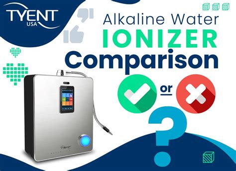 Alkaline Water Ionizer Comparison Updated Tyentusa Water Ionizer