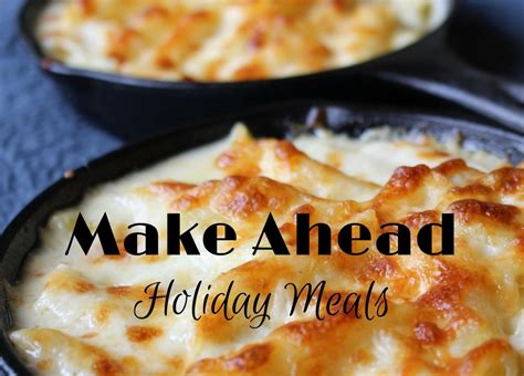 Easy dinner party recipes that will impress, including make ahead starter recipes to share, dinner party main courses that you can get ready before your guests arrive and decadent desserts that will finish your meal in style. Make Ahead Holiday Meals to Save Time in the Kitchen ...
