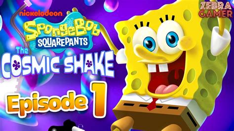 Spongebob Squarepants The Cosmic Shake Gameplay Walkthrough Part 1