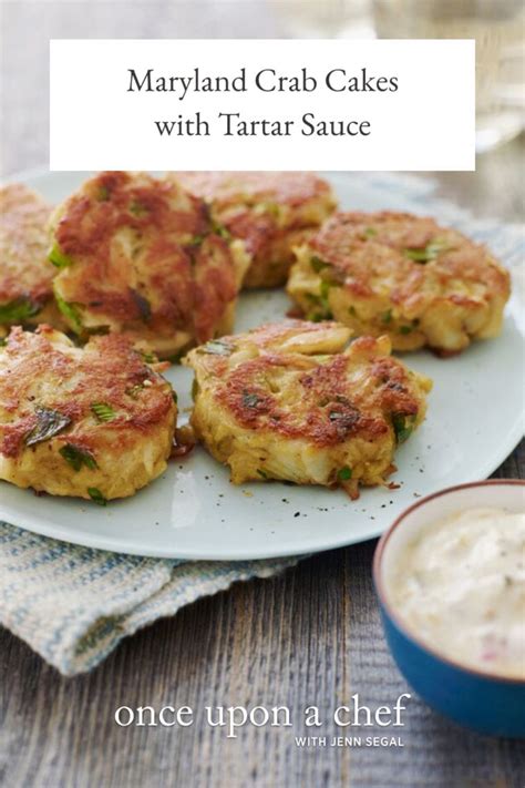 Maryland Crab Cakes With Quick Tartar Sauce Once Upon A Chef