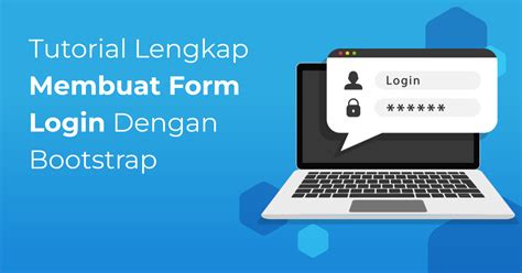 Tutorial Lengkap Membuat Template Form Login Dengan Bootstrap Berita