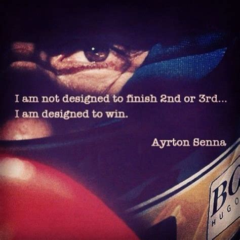 Senna 2010 Race Quotes Racing Quotes Ayrton Senna