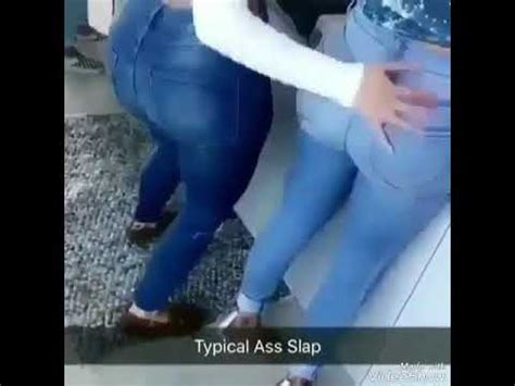 Typical Ass Slap Fun Girl YouTube