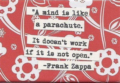 Frank Zappa Quote Great Quotes Inspirational Quotes Motivational