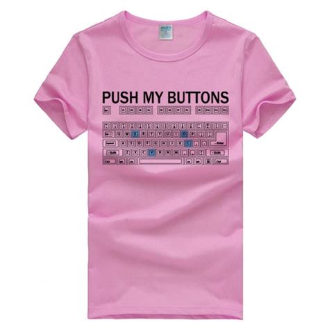 Push My Buttons T Shirt