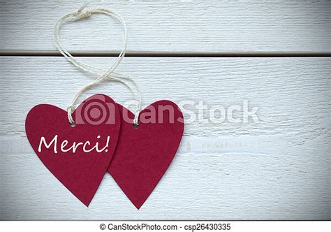 Remercier Moyens Texte Deux Francais étiquette Merci Cœurs Vous