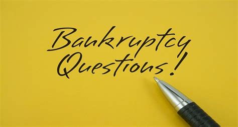The Most Frequently Asked Bankruptcy Questions